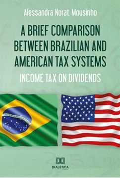 Imagem de BRIEF COMPARISON BETWEEN BRAZILIAN AND AMERICAN TAX SYSTEMS, A