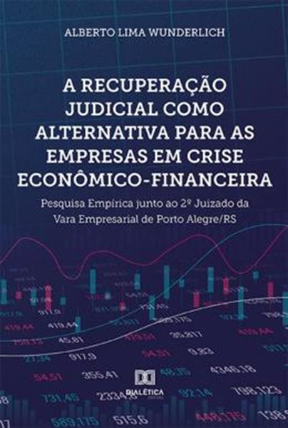 Picture of RECUPERACAO JUDICIAL COMO ALTERNATIVA PARA AS EMPRESAS EM CRISE ECONOMICO-FINANCEIRA, A
