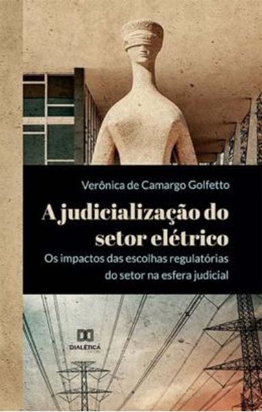 Picture of A JUDICIALIZACAO DO SETOR ELETRICO