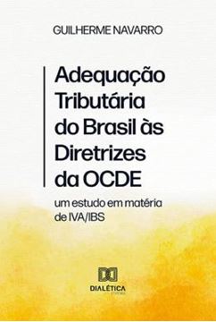 Imagem de ADEQUACAO TRIBUTARIA DO BRASIL AS DIRETRIZES DA OCDE