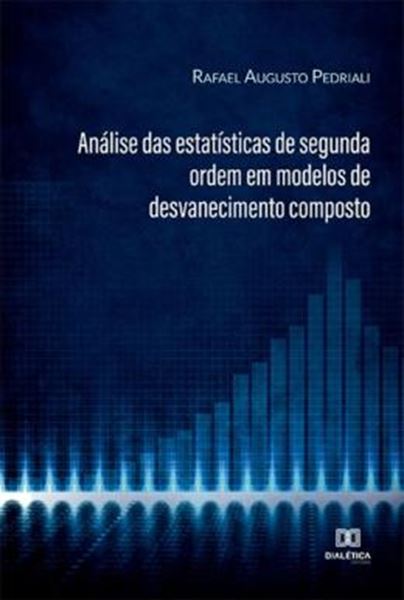 Picture of ANALISE DAS ESTATISTICAS DE SEGUNDA ORDEM EM MODELOS DE DESVANECIMENTO COMPOSTO