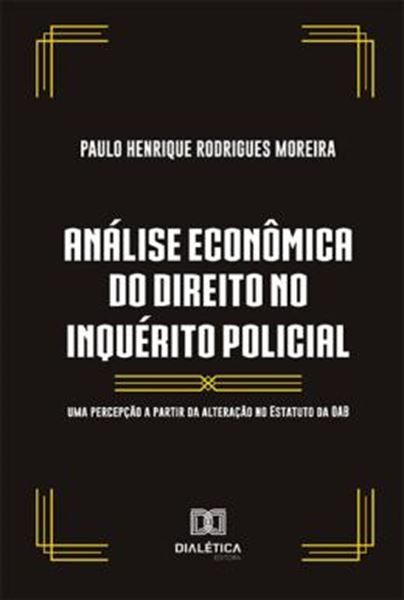 Picture of ANALISE ECONOMICA DO DIREITO NO INQUERITO POLICIAL