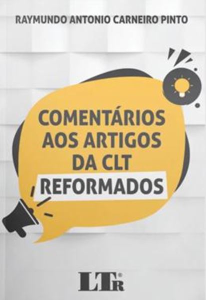 Picture of COMENTARIOS AOS ARTIGOS DA CLT REFORMADOS