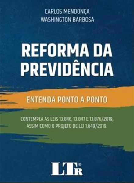 Picture of REFORMA DA PREVIDENCIA - ENTENDA PONTO A PONTO