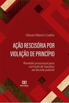 Imagem de ACAO RESCISORIA POR VIOLACAO DE PRINCIPIO