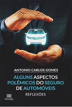 Imagem de ALGUNS ASPECTOS POLEMICOS DO SEGURO DE AUTOMOVEIS