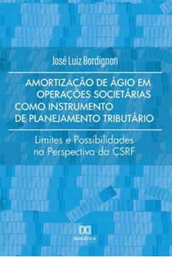 Imagem de AMORTIZACAO DE AGIO EM OPERACOES SOCIETARIAS COMO INSTRUMENTO DE PLANEJAMENTO TRIBUTARIO 