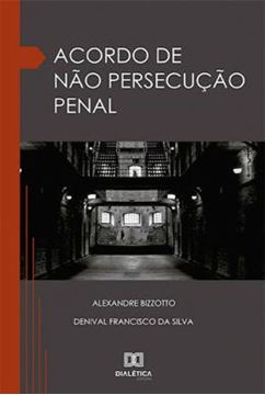 Imagem de ACORDO DE NAO PERSECUCAO PENAL