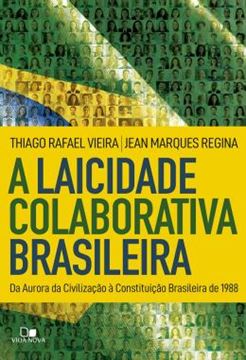 Imagem de A LAICIDADE COLABORATIVA BRASILEIRA
