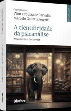 Imagem de A CIENTIFICIDADE DA PSICANALISE - NOVOS VELHOS HORIZONTES