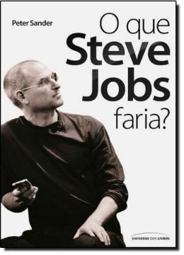 Imagem de O QUE STEVE JOBS FARIA?