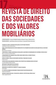 Imagem de REVISTA DE DIREITO DAS SOCIEDADES E DOS VALORES MOBILIARIOS - ED 17 - NOVEMBRO DE 2023