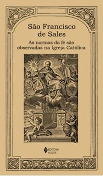 Imagem de AS NORMAS DA FE SAO OBSERVADAS NA IGREJA CATOLICA