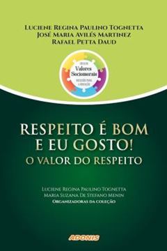 Imagem de RESPEITO E BOM E EU GOSTO! O VALOR DO RESPEITO