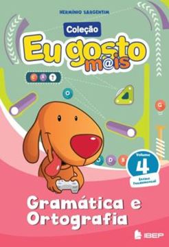 Imagem de EU GOSTO MAIS - GRAMATICA E ORTOGRAFIA - VOL. 4 - 2ª ED