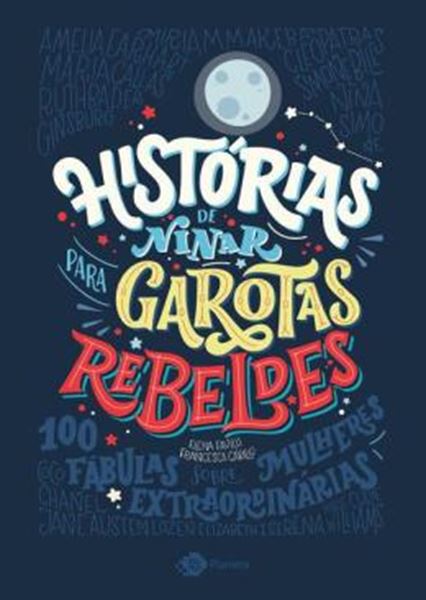 Picture of HISTORIAS DE NINAR PARA GAROTAS REBELDES - 100 FABULAS...