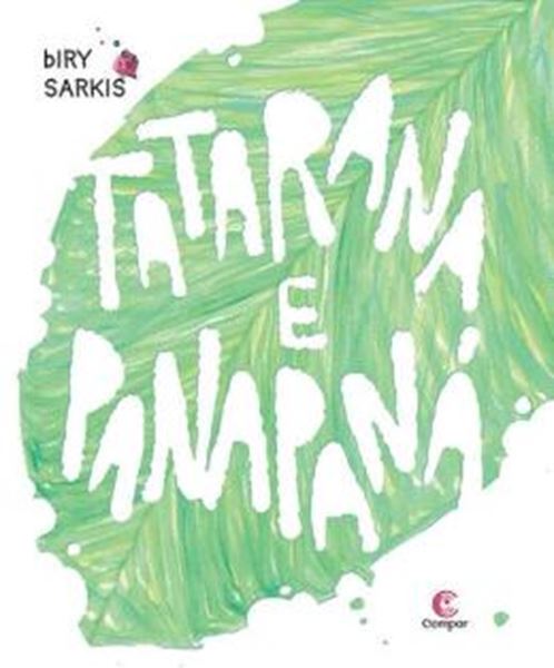 Picture of TATARANA E PANAPANA