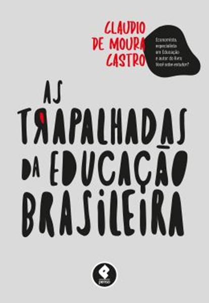 Picture of TRAPALHADAS DA EDUCACAO BRASILEIRA , AS