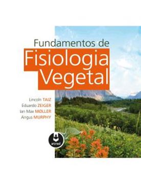 Imagem de FUNDAMENTOS DE FISIOLOGIA VEGETAL