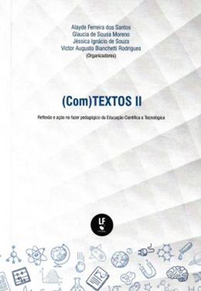 Picture of (COM) TEXTOS II - REFLEXAO E ACAO NO FAZER PEDAGOGICO DA EDUCACAO CIENTIFICA E TECNOLOGICA