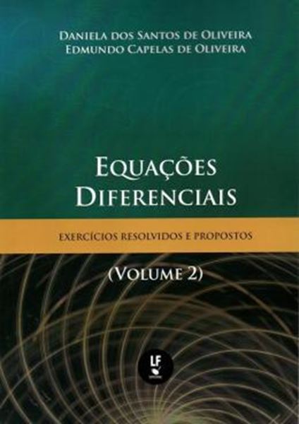 Picture of EQUACOES DIFERENCIAIS - EXERCICIOS  RESOLVIDOS E PROPOSTOS - VOL. 2