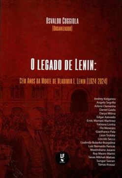 Imagem de O LEGADO DE LENIN - EM ANOS DA MORTE DE VLADIMIR I. LENIN (1924-2024)