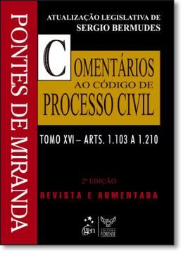 Imagem de COMENTARIOS AO CODIGO DE PROCESSO CIVIL TOMO XVI - 2ª ED
