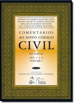 Imagem de COMENTARIOS AO NOVO CODIGO CIVIL - DAS PESSOAS ARTS. 1º A 78 - VOL. I - 2ª ED 2012