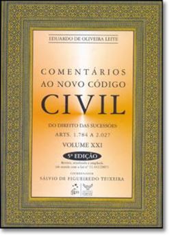 Imagem de COMENTARIOS AO NOVO CODIGO CIVIL - DO DIREITO DAS SUCESSOES - VOL. 21 - 5º ED