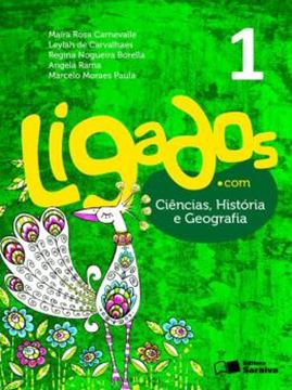 Imagem de LIGADOS.COM - CIENCIAS, HISTORIA E GEOGRAFIA - 1º ANO