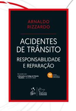 Imagem de ACIDENTES DE TRANSITO - RESPONSABILIDADE E REPARACAO