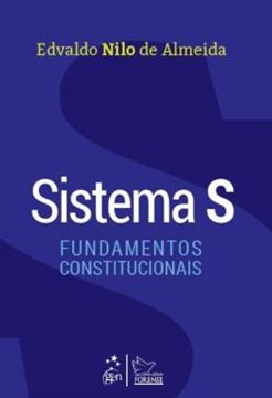 Imagem de SISTEMA S - FUNDAMENTOS CONSTITUCIONAIS