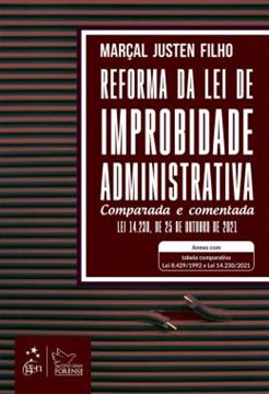 Imagem de REFORMA DA LEI DE IMPROBIDADE ADMINISTRATIVA - COMPARADA E COMENTADA