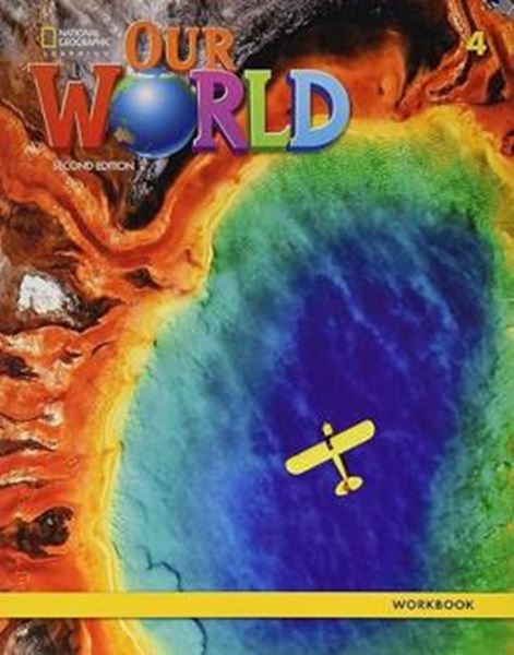 Picture of OUR WORLD 4 - WORKBOOK - BRITISH - 2ND ED