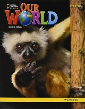 Imagem de OUR WORLD STARTER - WORKBOOK - BRITISH - 2ND ED