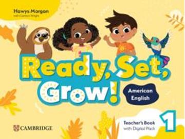 Imagem de READY, SET, GROW! 1 TEACHER´S BOOK WITH DIGITAL PACK - AMERICAN ENGLISH