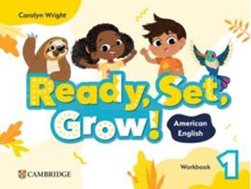 Imagem de READY, SET, GROW! 1 WORKBOOK - AMERICAN ENGLISH