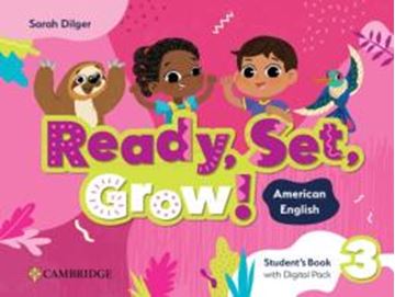 Imagem de READY, SET, GROW! 3 STUDENT´S BOOK WITH DIGITAL PACK - AMERICAN ENGLISH