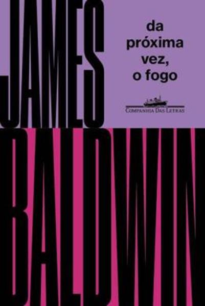 Picture of DA PROXIMA VEZ, O FOGO