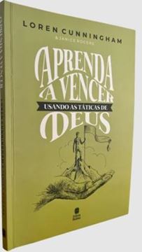 Imagem de APRENDA A VENCER USANDO AS TATICAS DE DEUS - 2ªED