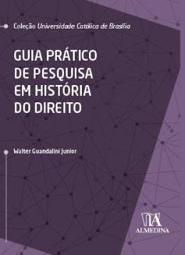 Imagem de GUIA PRATICO DE PESQUISA EM HISTORIA DO DIREITO