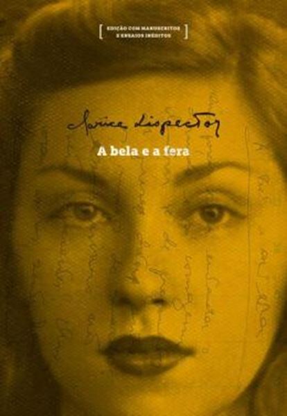 Picture of A BELA E A FERA - EDICAO COM MANUSCRITOS E ENSAIOS INEDITOS