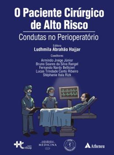 Picture of O PACIENTE CIRURGICA DE ALTO RISCO CONDUTAS NO PERIOPERATORIO