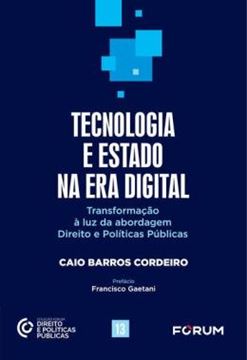 Imagem de TECNOLOGIA E ESTADO NA ERA DIGITAL