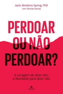 Imagem de PERDOAR OU NAO PERDOAR?