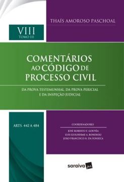 Imagem de COL.COMENTARIOS AO CODIGO DE PROCESSO CIVIL-VOL VIII-TOMO III (ART.442 A 484)