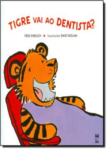 Picture of TIGRE VAI AO DENTISTA?