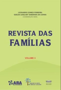 Imagem de REVISTA DAS FAMILIAS COMISSAO DE DIREITO DAS FAMILIAS E SUCESSOES DA ABA-RJ - VOLUME 3