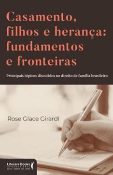 Imagem de CASAMENTO, FILHOS E HERANCA - FUNDAMENTOS E FRONTEIRAS