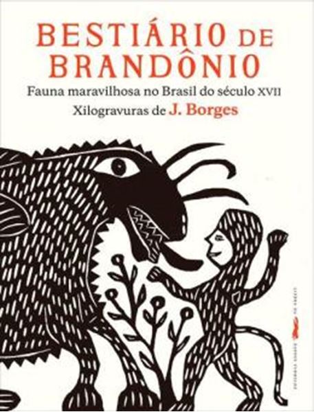 Picture of BESTIARIO DE BRANDONIO - FAUNA MARAVILHOSA NO BRASIL DO SECULO XVII